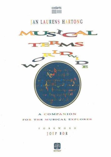 Stock image for Musical Terms Worldwide: A Companion for the Musical Explorer (Codarts Research) for sale by Project HOME Books