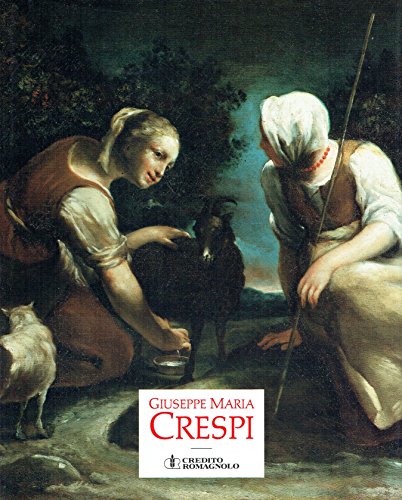9788877792570: Giuseppe Maria Crespi, 1665-1747 (Italian Edition)