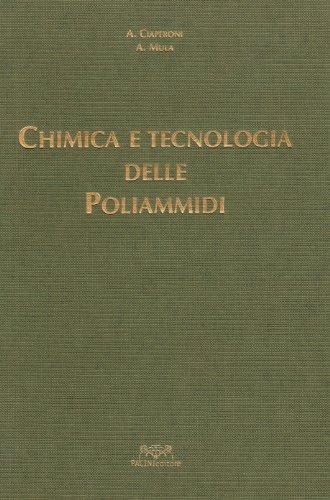 9788877814289: Chimica e tecnologia delle poliammidi (Scienze)