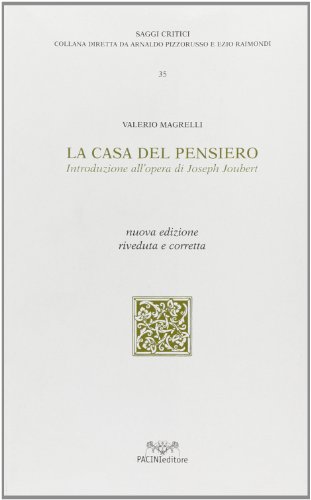 La casa del pensiero. Introduzione all'opera di Joseph Jaubert (9788877817327) by Unknown Author