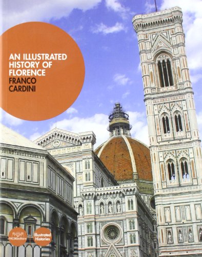 9788877819154: Illustrated history of Florence (An). Ediz. illustrata