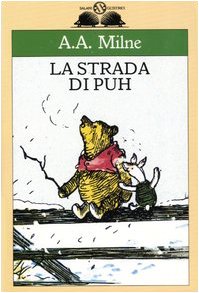 9788877822796: La strada di Puh (Gl' istrici)