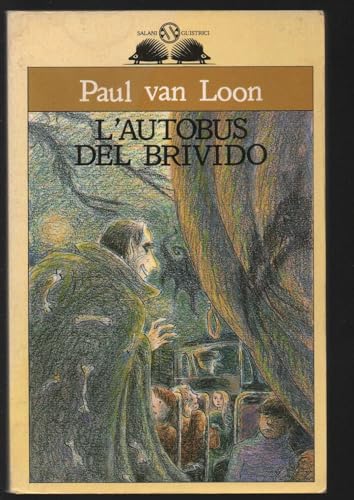 9788877823267: L'autobus del brivido (Vol. 1) (Gl' istrici)