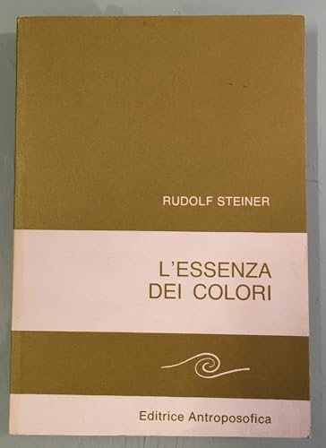 Imagen de archivo de L'essenza dei colori (Sull'arte) a la venta por medimops