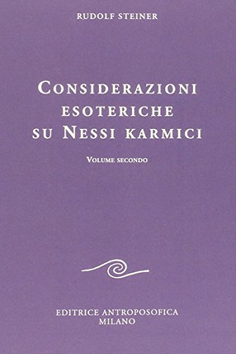 9788877871626: Considerazioni esoteriche su nessi karmici (Vol. 2) (Conferenze esoteriche)