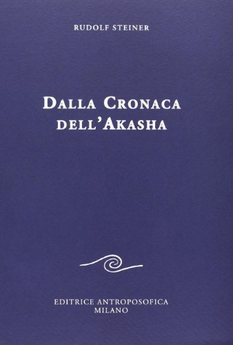 Beispielbild fr Dalla cronaca dell'Akasha zum Verkauf von medimops