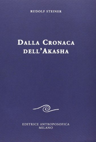 Imagen de archivo de Dalla cronaca dellAkasha a la venta por Big River Books