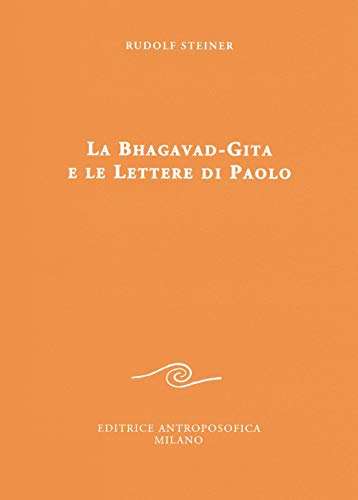 9788877875655: La Bhagavad-Gita e le lettere di Paolo