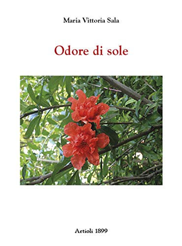 Imagen de archivo de Odore di sole a la venta por libreriauniversitaria.it