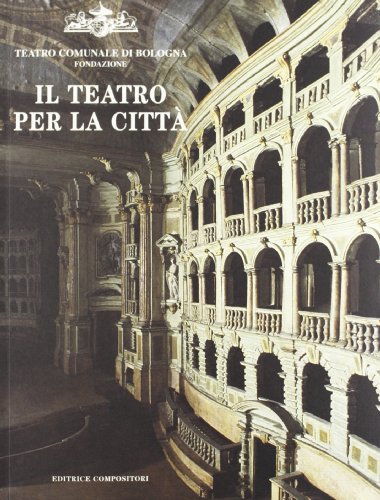 Il Teatro per la Citta / The Theatre for the City
