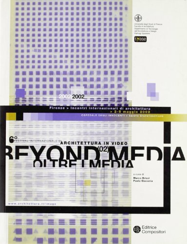 Imagen de archivo de Beyond media-Oltre i media (2002) a la venta por Books From California