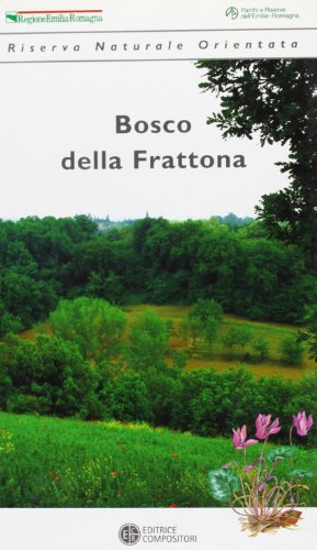 9788877943491: Riserva naturale orientata Bosco della Frattona