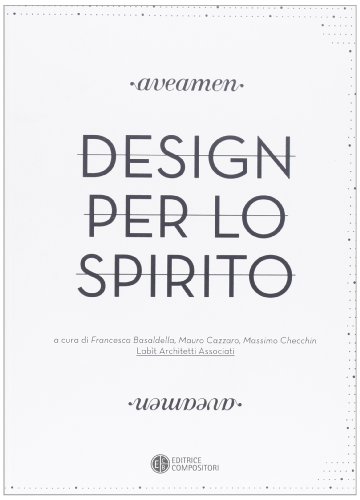 9788877947918: Aveamen. Design per lo spirito. Ediz. illustrata