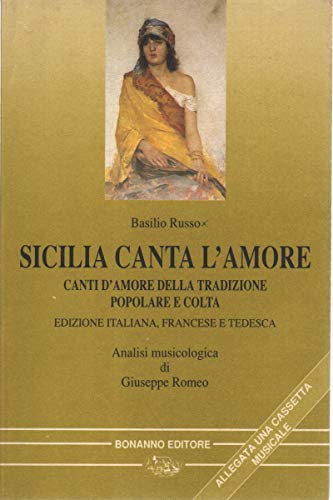 Beispielbild fr Sicilia canta l'amore. Canti d'amore della tradizione popolare e colta. Con audiocassetta (Nostos) zum Verkauf von medimops