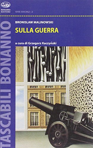 Sulla guerra (9788877964755) by Bronislaw Malinowski