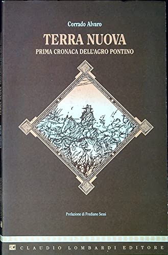 Beispielbild fr Terra nuova. Prima cronaca dell'Agro Pontino (Adularia) zum Verkauf von medimops