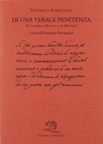 Imagen de archivo de Di una verace penitenza. Vita della monaca di Monza a la venta por medimops