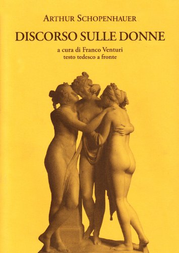 Imagen de archivo de Discorso sulle donne. Testo tedesco a fronte a la venta por libreriauniversitaria.it