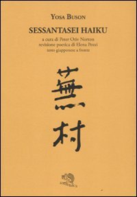 Imagen de archivo de Sessantasei haiku. Testo giapponese a fronte a la venta por libreriauniversitaria.it