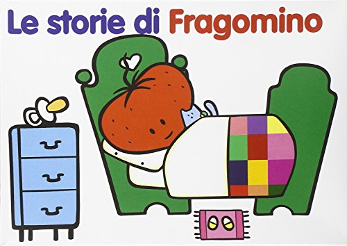 9788877993069: Le storie di Fragomino. Ediz. illustrata