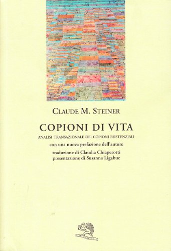 Copioni di vita (9788877997234) by Unknown Author