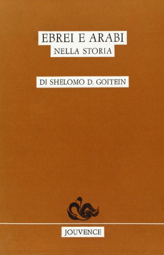 9788878010536: Ebrei e arabi nella storia