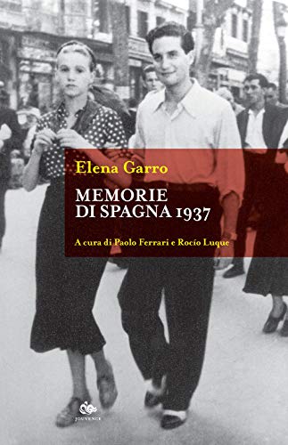 Stock image for Memorie Di Spagna 1937 for sale by Hamelyn