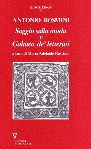Saggio sulla moda e galateo de' letterati (9788878027749) by Antonio Rosmini