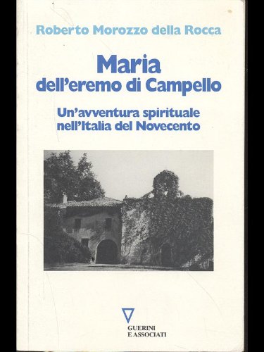 Maria Dell'eremo Di Campello. Un'av (9788878029682) by [???]