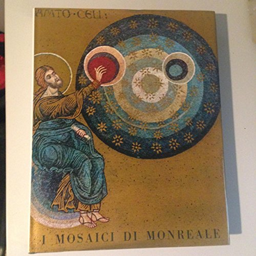 9788878040656: I mosaici di Monreale (Grandi opere)