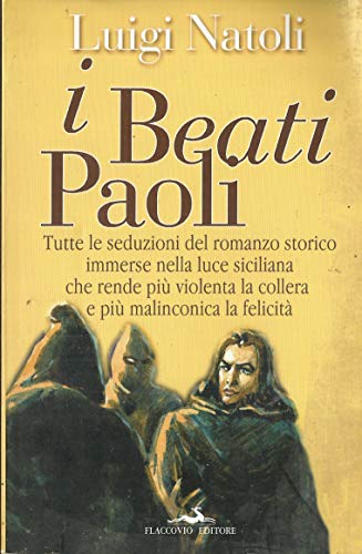 Imagen de archivo de I Beati Paoli. Grande romanzo storico siciliano a la venta por ThriftBooks-Atlanta