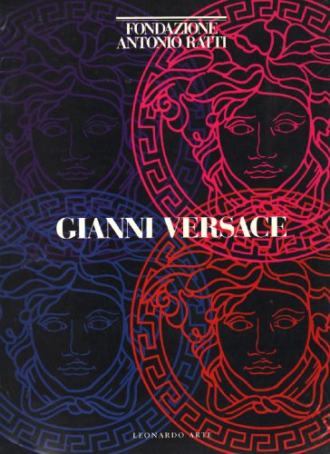 9788878131729: Gianni Versace. La reinvenzione della materia. Ediz. illustrata