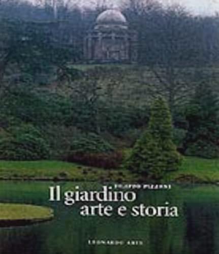 Imagen de archivo de Il giardino arte e storia. Dal Medioevo al Novecento a la venta por Apeiron Book Service