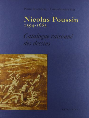 9788878137998: Nicolas Poussin (1594-1665). Catalogue raisonn des dessins