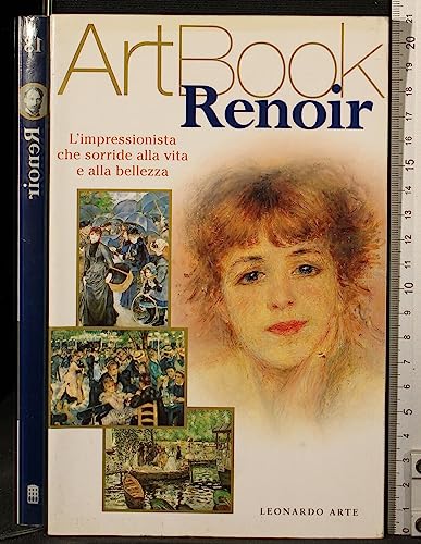 Beispielbild fr Renoir. L'impressionista che sorride alla vita e alla bellezza (Art book) zum Verkauf von medimops