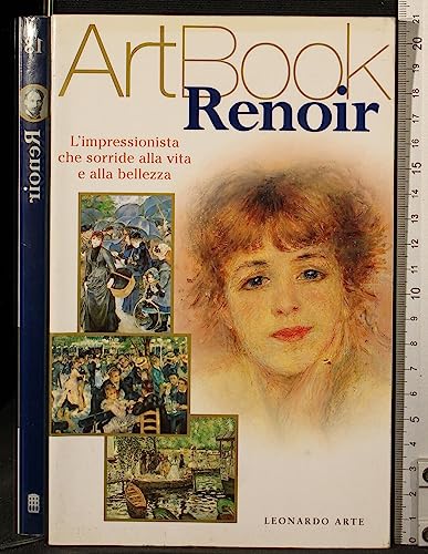 Stock image for Renoir. L'impressionista che sorride alla vita e alla bellezza (Art book) for sale by medimops