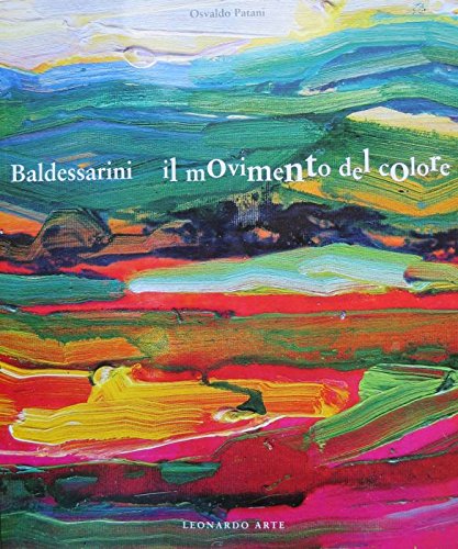 Stock image for Baldessarini. Il movimento del colore for sale by medimops