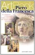 Piero della Francesca: Il compasso e il pennello : l'anima razionale del Quattrocento italiano (ArtBook) (Italian Edition) (9788878139831) by Tatjana Pauli