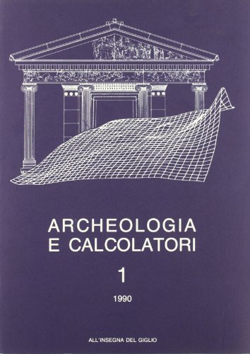 Imagen de archivo de Archeologia e Calcolatori a la venta por Zubal-Books, Since 1961