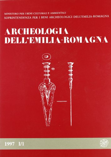 9788878141148: Archeologia dell'Emilia Romagna (1997) (Vol. 1/1)