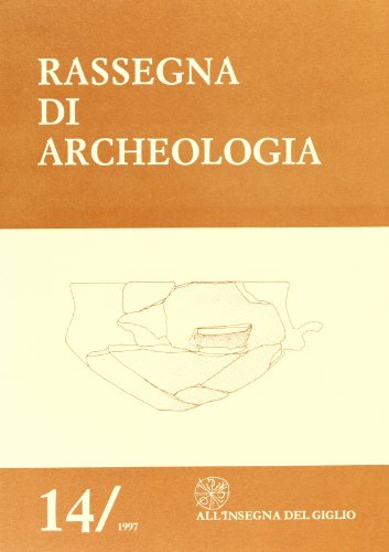 9788878141254: Rassegna di archeologia (1997) (Vol. 14)