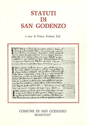 9788878147584: Statuti di San Godenzo (1413-1613)