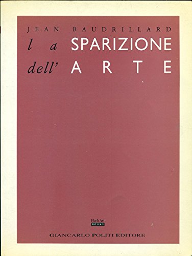 9788878160019: La sparizione dell'arte