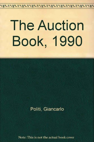 The Auction Book, 1990 (9788878160279) by Politi, Giancarlo