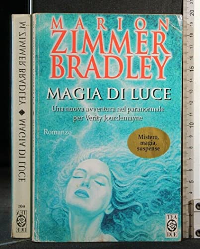 Magia di luce (9788878182400) by Zimmer Bradley, Marion