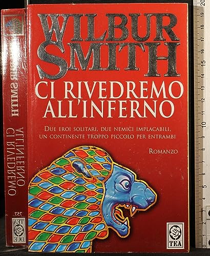 9788878183667: Ci rivedremo all'inferno