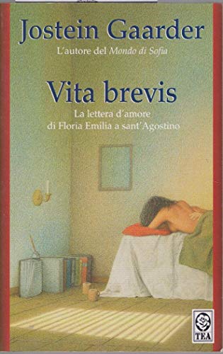 Beispielbild für Vita brevis. La lettera d'amore di Floria Emilia a Sant'Agostino zum Verkauf von medimops