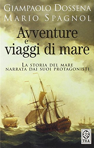 Beispielbild fr Avventure e viaggi di mare zum Verkauf von medimops