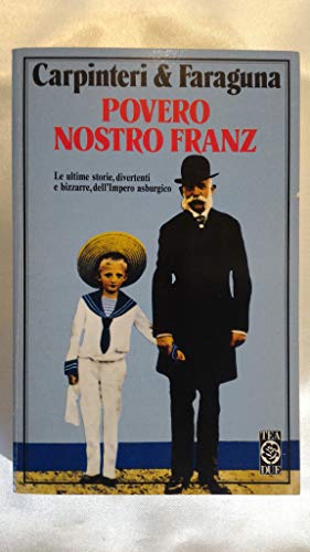 9788878192089: Povero Nostro Franz