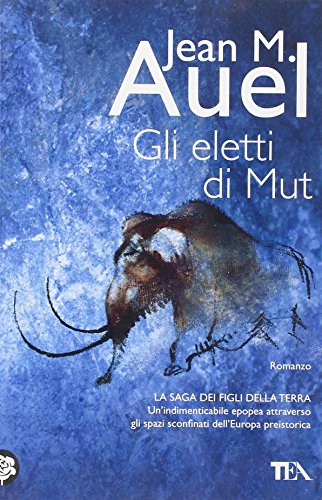 9788878193185: Gli Eletti Di Mut / the Mammoth Hunters (Earth's Children)